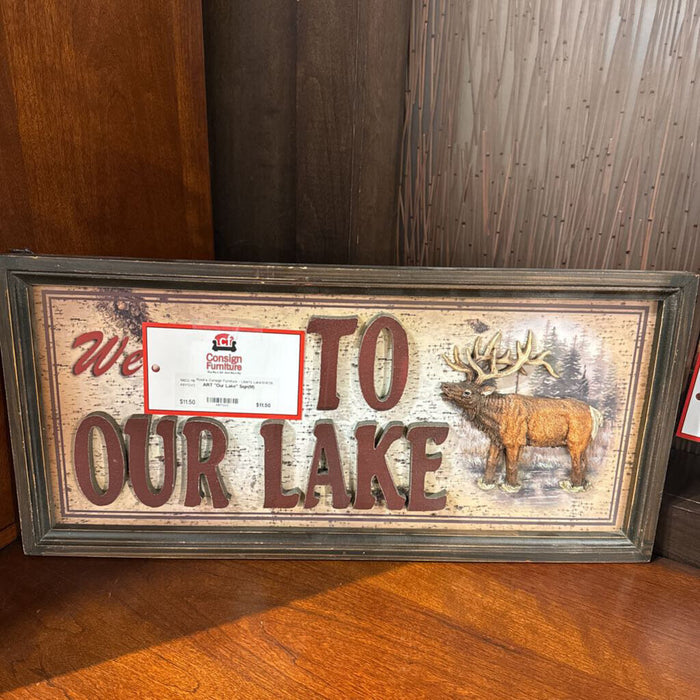 "Our Lake" Sign(M)
